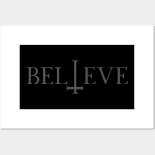 Believe Gray Tone Posters and Art